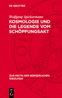 Kosmologie Und Die Legende Vom Schöpfungsakt 3112784421 Book Cover