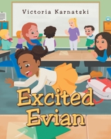 Excited Evian B0CS3SV5Z2 Book Cover