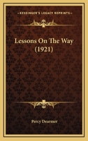 Lessons on the Way 1166959252 Book Cover