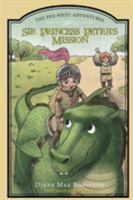 Sir Princess Petra's Mission 099524829X Book Cover