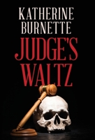 Judge's Waltz 1951503481 Book Cover