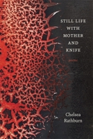 Still Life with Mother and Knife 0807169749 Book Cover