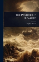 The Pastime Of Pleasure 1024940047 Book Cover