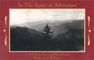 In the Spirit of Adventure: A Hike in the Great Smoky Mountains 096306827X Book Cover