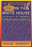 The Orange King: In The White House 0578589494 Book Cover