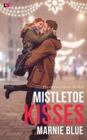 Mistletoe Kisses 1727707311 Book Cover