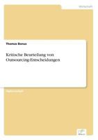 Kritische Beurteilung Von Outsourcing-Entscheidungen 3838637690 Book Cover