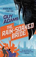 The Rain-Soaked Bride 0091953170 Book Cover