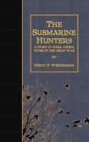 The Submarine Hunters 1518855040 Book Cover