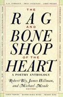 The Rag and Bone Shop of the Heart: A Poetry Anthology 0060924209 Book Cover