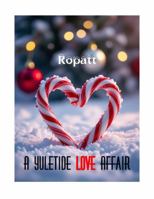 A Yuletide Love Affair Songbook B0GBTNYBLW Book Cover