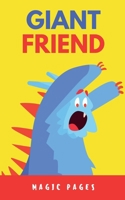 Giant Friend (Creative Garden) B0DTTVDWFW Book Cover