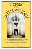 Victory of the Battle Maiden 0984706100 Book Cover