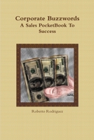 Corporate Buzzwords a Sales Pocketbook to $Uccess 1329519752 Book Cover