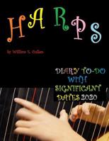 Harps: DIARY TO-DO 2020 With Significant Dates 1074493419 Book Cover