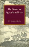 The Tenure of Agricultural Land 1316509583 Book Cover