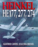 Heinkel: He 177, 277, 274 1853103640 Book Cover