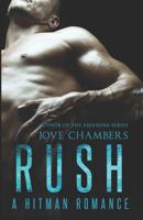 Rush: a Hitman Romance 1079754547 Book Cover