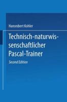 Technisch-Naturwissenschaftlicher Pascal-Trainer 3528144327 Book Cover