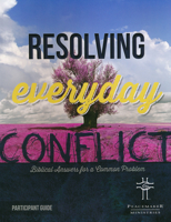 Resolving Everyday Conflict Participant Guide 1683070992 Book Cover