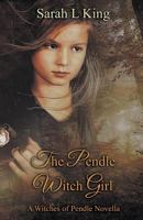 The Pendle Witch Girl 1999898710 Book Cover
