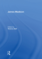 James Madison 1138358223 Book Cover