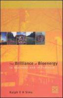 The Brilliance of Bioenergy: In Business and Practice 1138988847 Book Cover