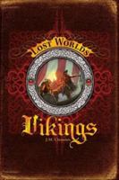 The Vikings (Lost Worlds) 1435145917 Book Cover
