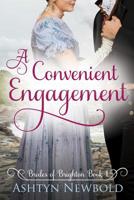 A Convenient Engagement: A Regency Romance 1075315085 Book Cover