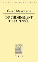 Emile Meyerson: Du Cheminement de la Pensee 2711621863 Book Cover