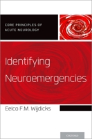 Identifying Neuroemergencies 0199928797 Book Cover