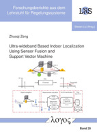 Ultra-Wideband Based Indoor Localization Using Sensor Fusion and Support Vector Machine 3832552294 Book Cover