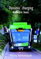 Dynamic Charging of Electric Buses 3110645076 Book Cover