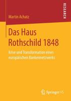 Das Haus Rothschild 1848: Krise und Transformation eines europäischen Bankennetzwerks 3658270195 Book Cover