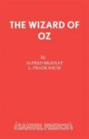 The Wizard of Oz: Play (Acting Edition) 0573050589 Book Cover