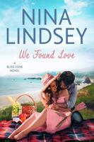 We Found Love 1954185170 Book Cover