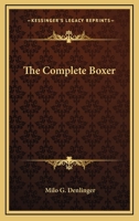 The Complete Boxer 0876050607 Book Cover