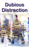 Dubious Distraction 1835636101 Book Cover