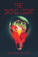 The Dying Light 1664138277 Book Cover