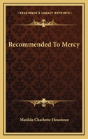 "recommended To Mercy" ... 1377017133 Book Cover