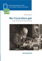 Wer Freud Ideen gab: Eine systematische Untersuchung null Book Cover