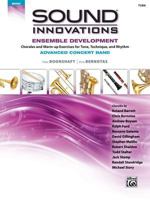 Sound Innovations for Concert Band -- Ensemble Development for Advanced Concert Band: Tuba 1470618346 Book Cover