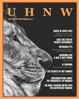 UHNW Magazine . Spring/Summer 2022 edition: Ultra-High-Net-Worth Magazine B0BRQB8HHL Book Cover