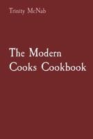 The Modern Cooks Cookbook 0646825151 Book Cover