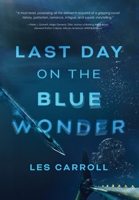 Last Day on the Blue Wonder B0GZ8PV3PG Book Cover