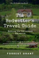 The Bedwetter's Travel Guide B084DFYL5N Book Cover