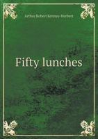 Fifty Lunches 551842759X Book Cover