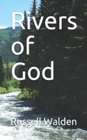 Rivers of God 1726667936 Book Cover