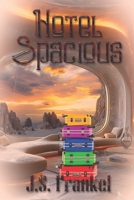 Hotel Spacious 1487442610 Book Cover
