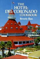 The Hotel Del Coronado Cookbook 0882899120 Book Cover